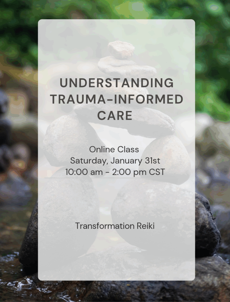 Understanding Trauma-Informed Care